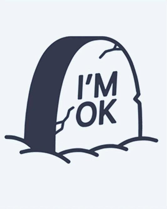 I'm OK Tombstone semi-permanent tattoo design by INKON – humorous, cracked, tombstone, inscription, darkly illustration, 2 x 2 in (5x5cm), available at inkon.co